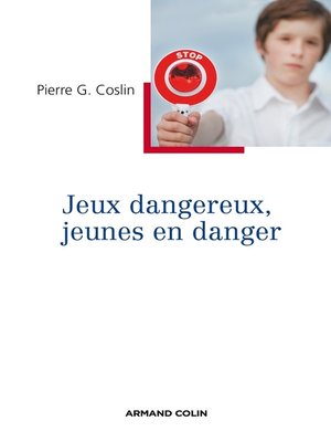 cover image of Jeux dangereux, jeunes en danger